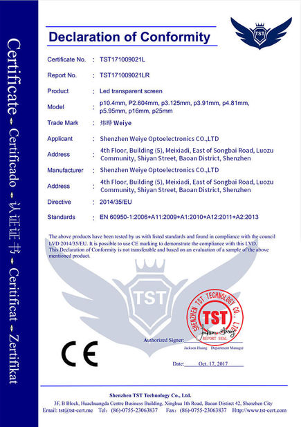 Porcellana Shenzhen Weiye Optoelectronics Co., Ltd. Certificazioni